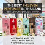 Reo’s Deli Macaroni Cheese & Bacon: Creamy Comfort Food with a Slightly Sweet Thai Twist The Best 7-Eleven Perfumes in Thailand: Pocket Sprays, Designer Dupes & Review